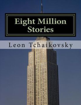 portada Eight Million Stories (en Inglés)