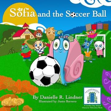 portada Sofia and the Soccer Ball (en Inglés)