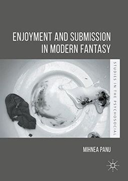 portada Enjoyment and Submission in Modern Fantasy (Studies in the Psychosocial)