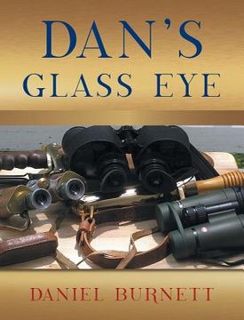 portada Dan's Glass Eye (en Inglés)