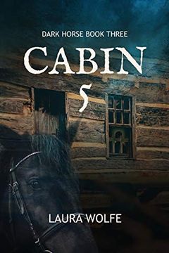 portada Cabin 5: Dark Horse, Book Three (in English)