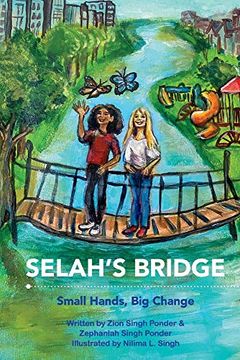portada Selah's Bridge: Small Hands, big Change