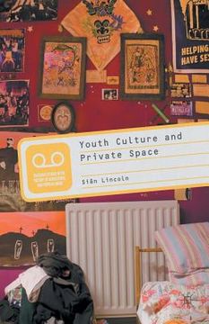 portada Youth Culture and Private Space (in English)