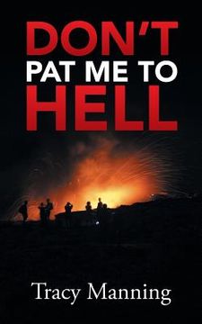 portada Don't Pat Me to Hell (en Inglés)