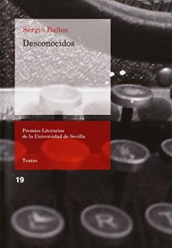portada Desconocidos (Premios Literarios de la Universidad de Sevilla) (in Spanish)