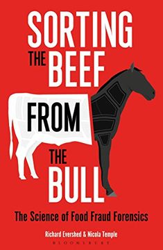 portada Sorting the Beef from the Bull: The Science of Food Fraud Forensics