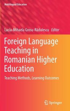 portada Foreign Language Teaching in Romanian Higher Education: Teaching Methods, Learning Outcomes (en Inglés)