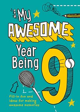 portada My Awesome Year Being 9 (en Inglés)