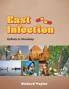 portada East Infection: Kolkata to Mandalay 