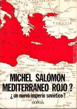 portada Mediterraneo Rojo?  Un Imperio Sovietico?