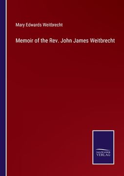 portada Memoir of the Rev. John James Weitbrecht (en Inglés)
