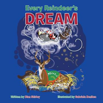 portada Every Reindeer's Dream (en Inglés)