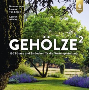 portada Gehölze Hoch Zwei (en Alemán)