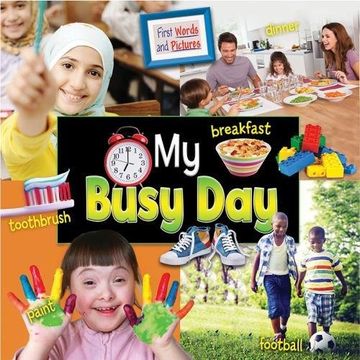 portada My Busy Day: First Words and Pictures (First Wprds and Pictures)