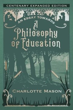 portada An Essay towards a Philosophy of Education: Centenary Expanded Edition (in English)