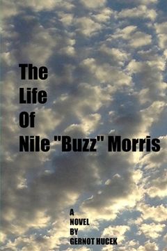 portada The Life of Nile "Buzz" Morris