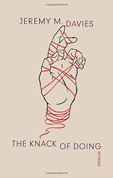 portada The Knack of Doing: Stories (in English)