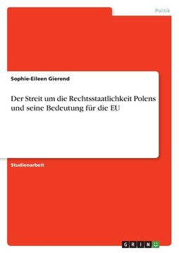 portada Der Streit um die Rechtsstaatlichkeit Polens und seine Bedeutung für die EU (in German)