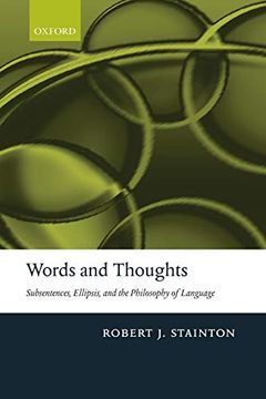 portada Words and Thoughts: Subsentences, Ellipsis, and the Philosophy of Language (en Inglés)