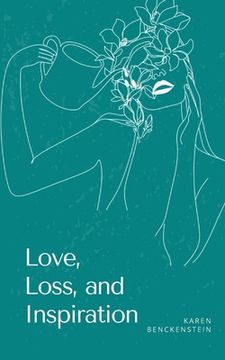 portada Love, Loss, and Inspiration (en Inglés)