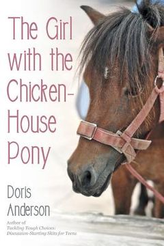 portada The Girl with the Chicken-House Pony (en Inglés)