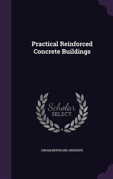 portada Practical Reinforced Concrete Buildings (en Inglés)