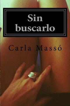 portada Sin Buscarlo (in Spanish)
