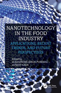 Nanotechnology in the Food Industry: Applications, Recent Trends, and Future Perspectives (en Inglés)