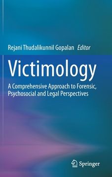 portada Victimology: A Comprehensive Approach to Forensic, Psychosocial and Legal Perspectives 