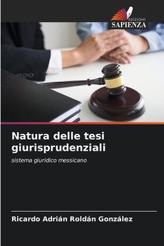 portada Natura delle tesi giurisprudenziali (en Italiano)