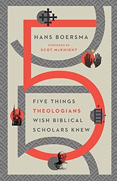 portada Five Things Theologians Wish Biblical Scholars Knew (in English)