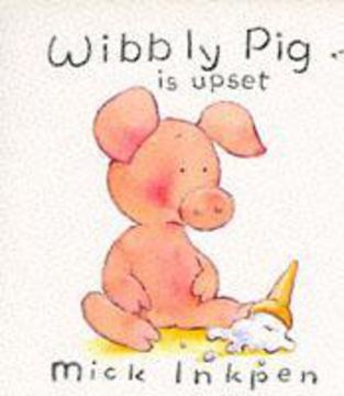 portada Wibbly pig is Upset