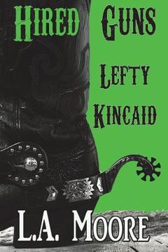 portada Lefty Kincaid (en Inglés)