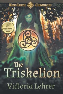 portada The Triskelion: A Visionary Sci-Fi Adventure (en Inglés)