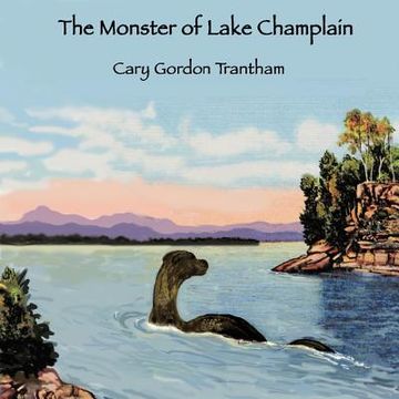 portada the monster of lake champlain (en Inglés)