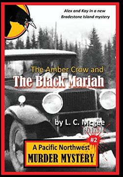 portada The Amber Crow and the Black Mariah: Pacific Northwest Murder Mystery #2 (2) (en Inglés)