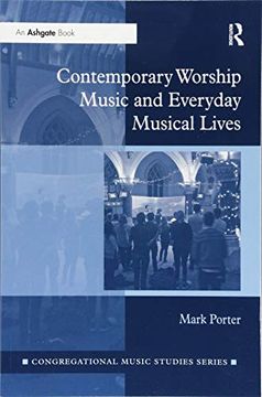 portada Contemporary Worship Music and Everyday Musical Lives (en Inglés)