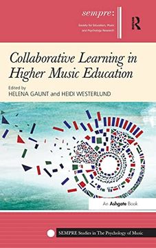portada Collaborative Learning in Higher Music Education (Sempre Studies in the Psychology of Music) (en Inglés)
