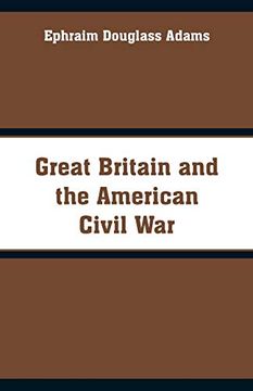 portada Great Britain and the American Civil war (en Inglés)