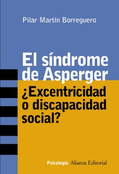 portada El Síndrome de Asperger: Excentricidad o Discapacidad Social? (in Spanish)