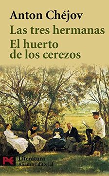 portada Las Tres Hermanas. El Huerto De Los Cerezos (in Spanish)