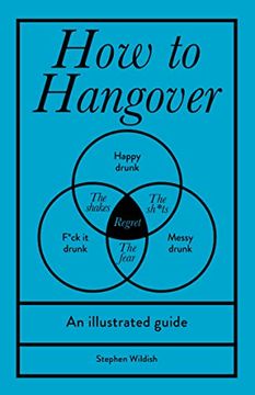 portada How to Hangover: An Illustrated Guide (en Inglés)