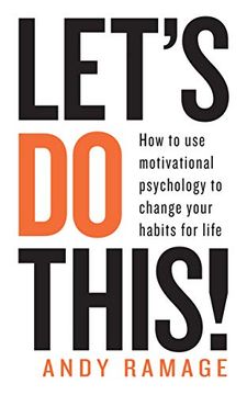 portada Let's do This! How to use Motivational Psychology to Change Your Habits for Life (in English)
