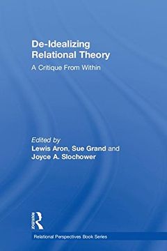 portada De-Idealizing Relational Theory: A Critique from Within