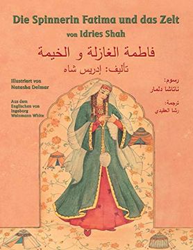 portada Die Spinnerin Fatima und das Zelt: German-Arabic Edition (en Alemán)