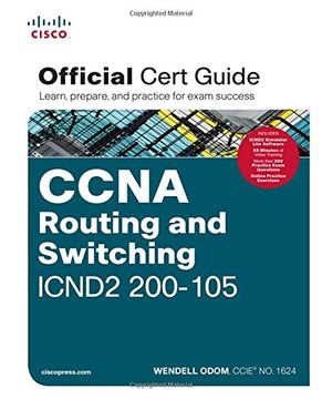 portada CCNA Routing and Switching ICND2 200-105 Official Cert Guide: Official Cert Guid / Learn, prepare, and practice for exam success (in English)