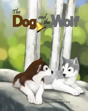 portada The Dog and the Wolf (in English)