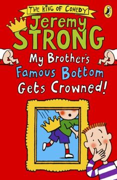 portada My Brother's Famous Bottom Gets Crowned! (Laugh Your Socks Off)
