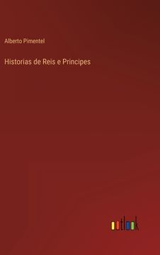 portada Historias de Reis e Principes (en Portugués)
