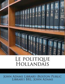 portada Le Politique Hollandais (in French)